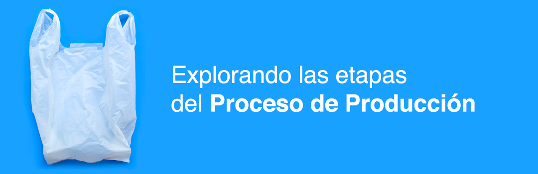 Proceso de Producción: De la Idea al Producto